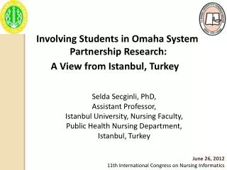 Involving Students in Omaha System Partnership Research: A View from Istanbul, Turkey
