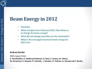 Beam Energy in 2012