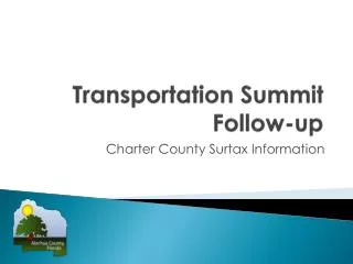 Transportation Summit Follow-up