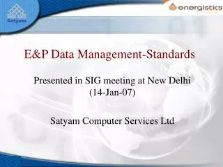 E&amp;P Data Management-Standards