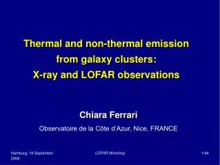 Thermal and non-thermal emission from galaxy clusters: X-ray and LOFAR observations