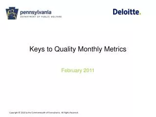 Keys to Quality Monthly Metrics
