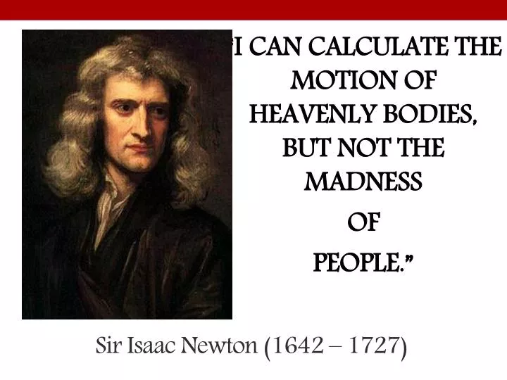 sir isaac newton 1642 1727