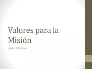 valores para la misi n