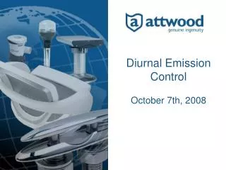Diurnal Emission Control October 7th, 2008