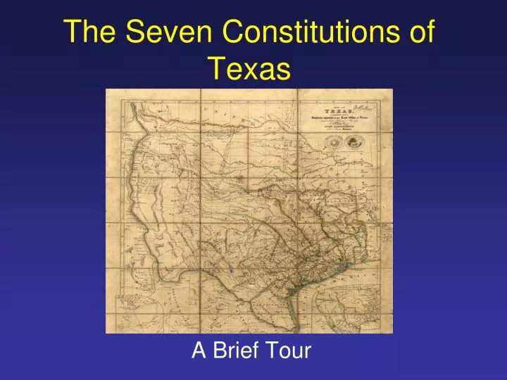 the seven constitutions of texas