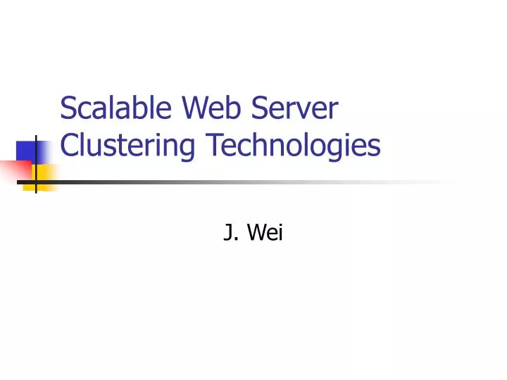 scalable web server clustering technologies