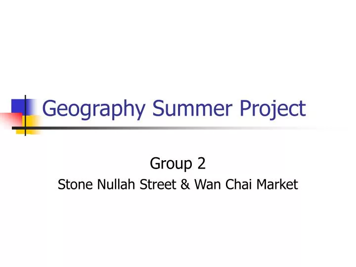 geography summer project