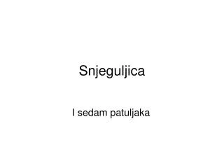 snjeguljica