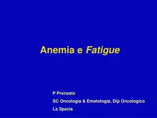 Anemia e Fatigue