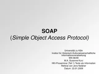 soap simple object access protocol