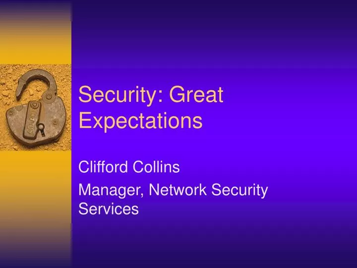 security great expectations