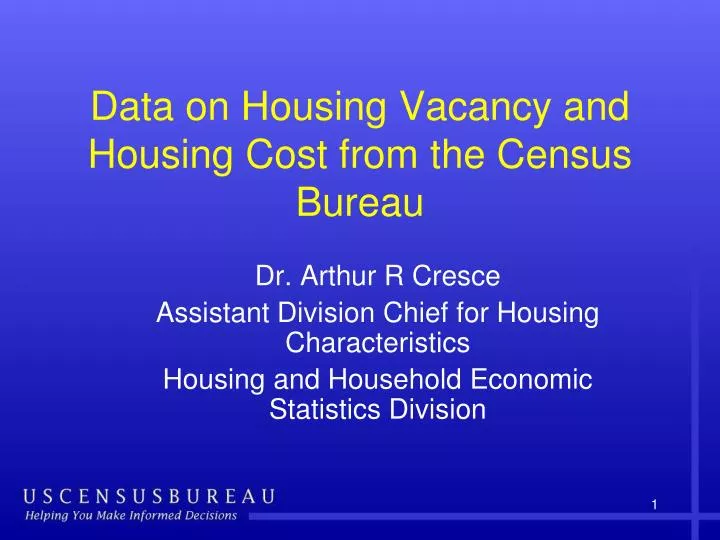 data on housing vacancy and housing cost from the census bureau
