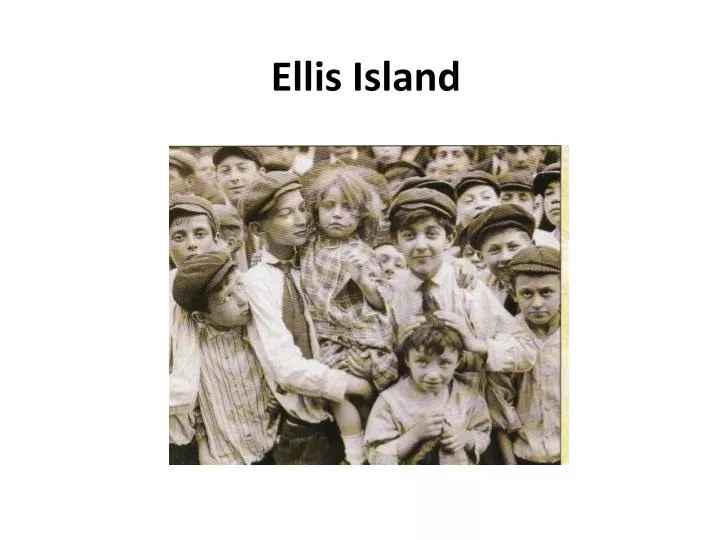ellis island