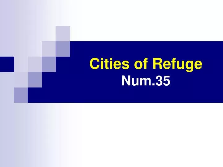 cities of refuge num 35