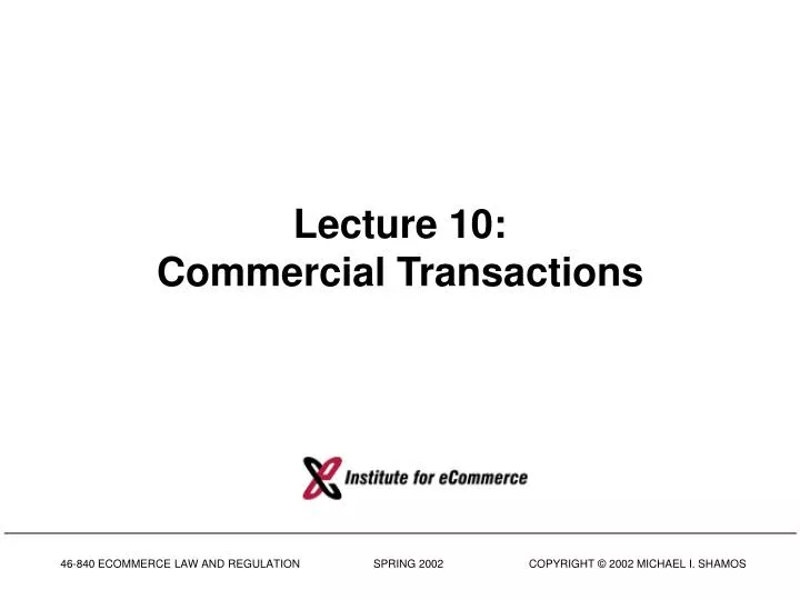 lecture 10 commercial transactions