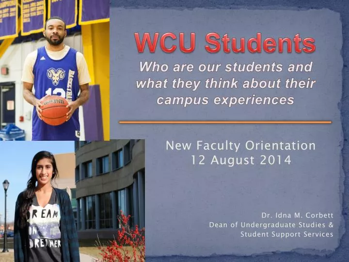 wcu students who are our students and what they think about their campus experiences
