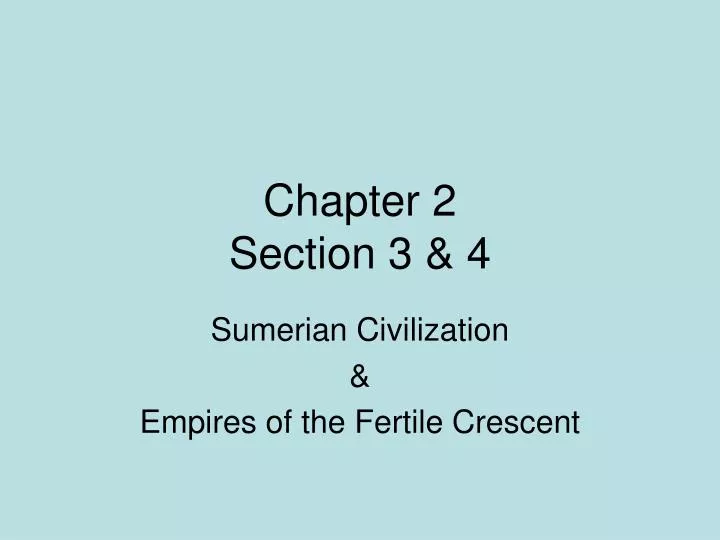 chapter 2 section 3 4