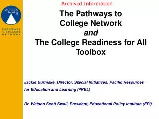 The Pathways to College Network and The College Readiness for All Toolbox