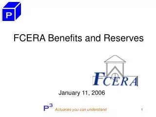 FCERA Benefits and Reserves
