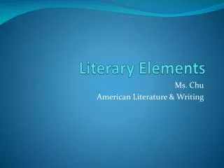 Literary Elements