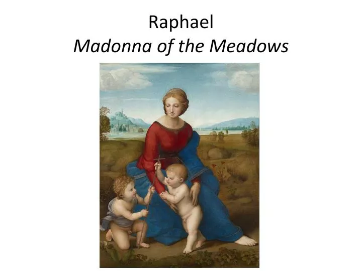 raphael madonna of the meadows