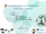Optimizing Android Performance with GCC Compiler - slide 1