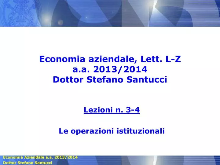 economia aziendale lett l z a a 2013 2014 dottor stefano santucci