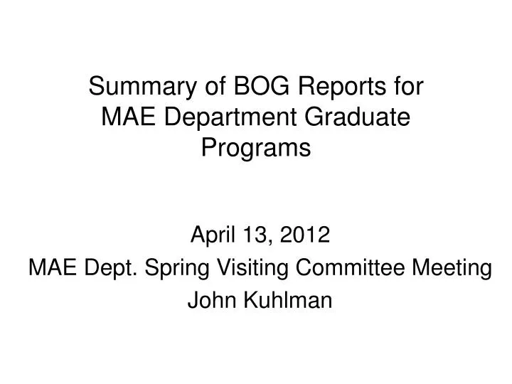 summary of bog reports for mae department graduate programs