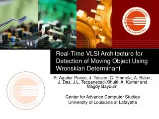 Real-Time VLSI Architecture for Detection of Moving Object Using Wronskian Determinant