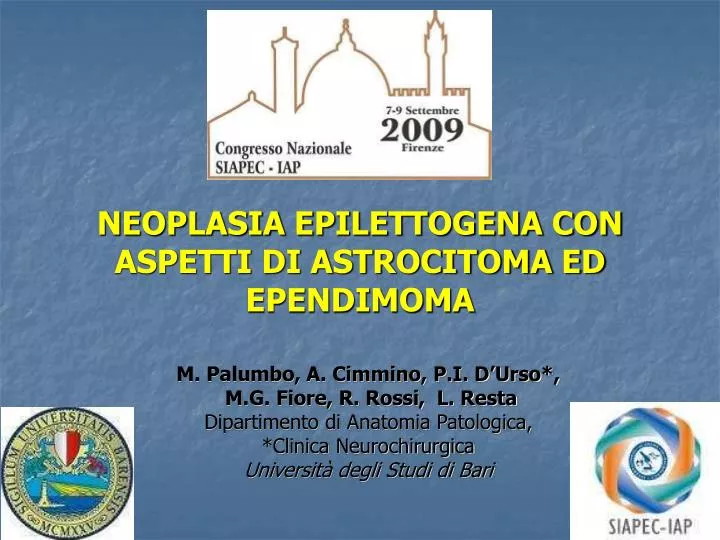neoplasia epilettogena con aspetti di astrocitoma ed ependimoma