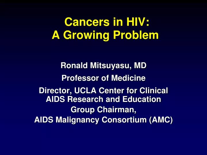 cancers in hiv a growing problem