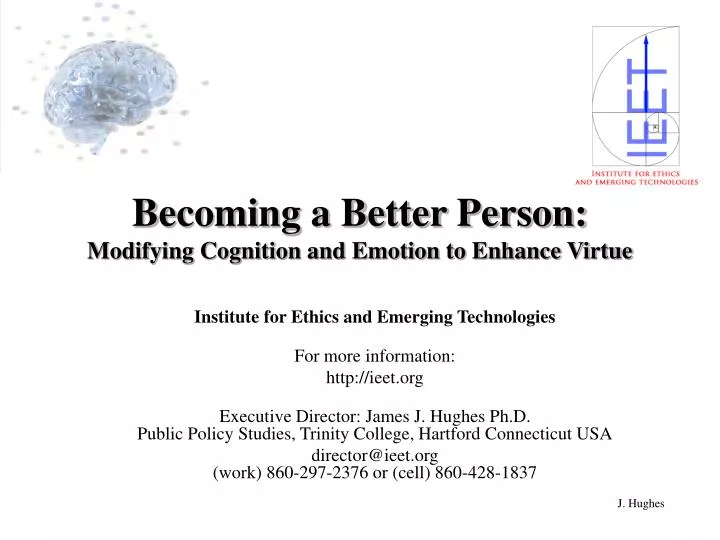 becoming a better person modifying cognition and emotion to enhance virtue