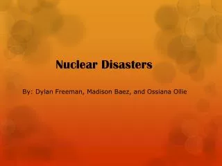 Nuclear Disasters