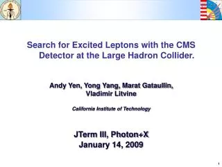 Search for Excited Leptons with the CMS Detector at the Large Hadron Collider.