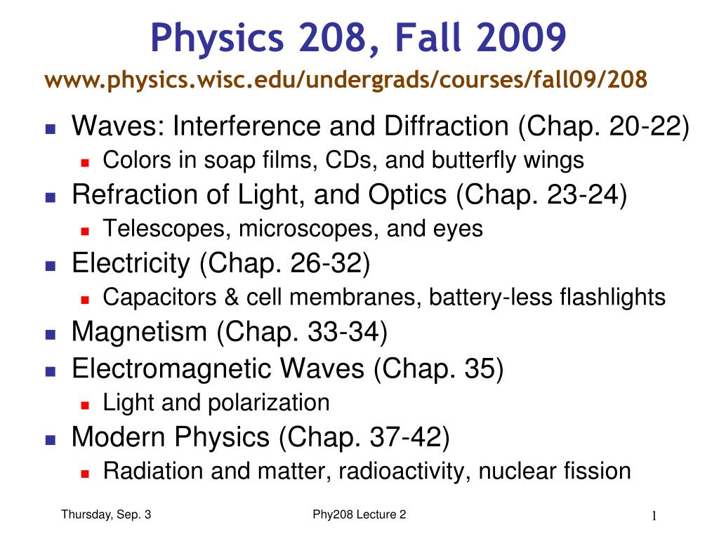 PPT - Physics 208, Fall 2009 PowerPoint Presentation, free download ...