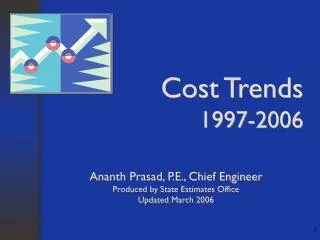 Cost Trends 1997-2006