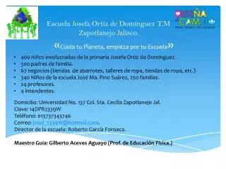 Escuela Josefa Ortiz de Domínguez T.M Zapotlanejo Jalisco.