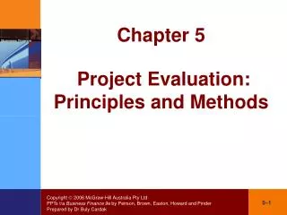 Chapter 5 Project Evaluation: Principles and Methods