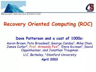 Recovery Oriented Computing (ROC)