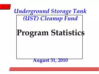 Underground Storage Tank (UST) Cleanup Fund