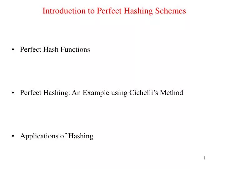 introduction to perfect hashing schemes