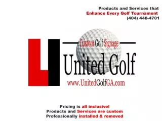 Products and Services that Enhance Every Golf Tournament