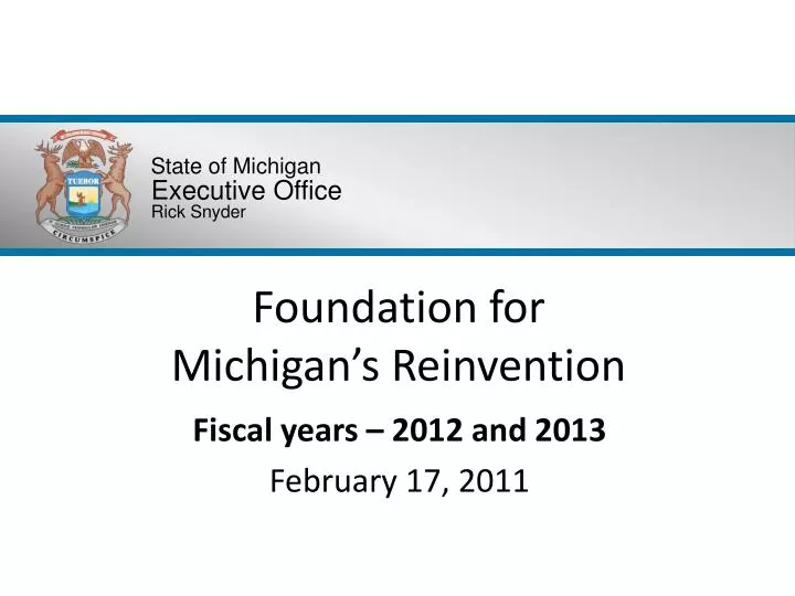 foundation for michigan s reinvention