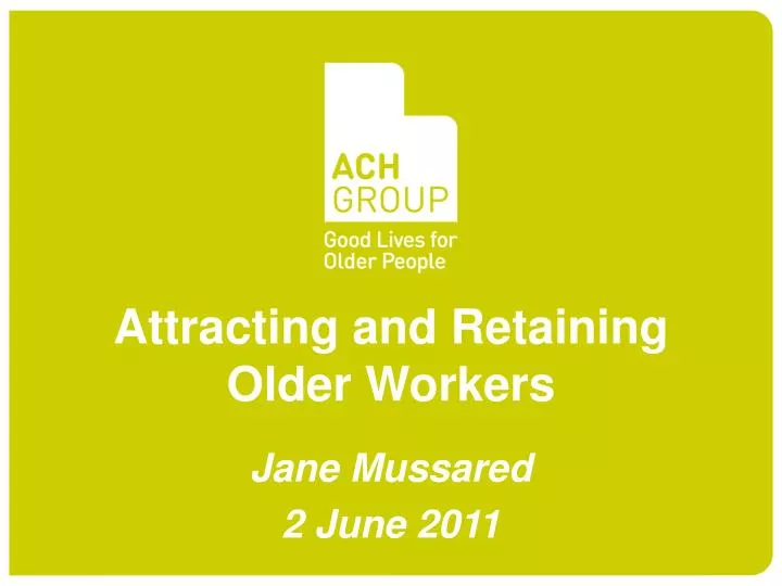 attracting and retaining older workers