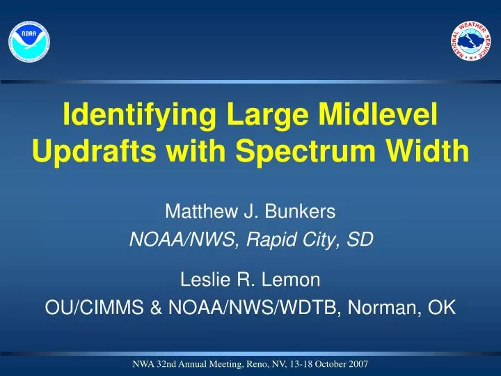 identifying large midlevel updrafts with spectrum width