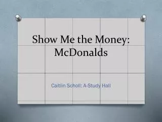 show me the money mcdonalds