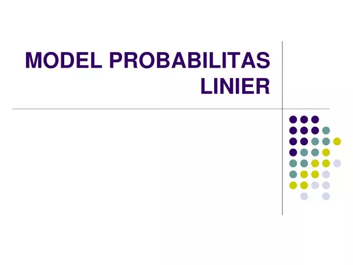 model probabilitas linier