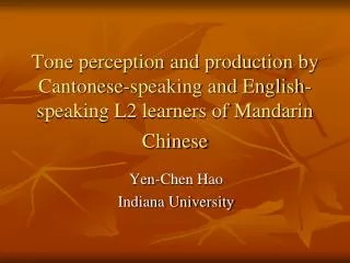 Yen-Chen Hao Indiana University
