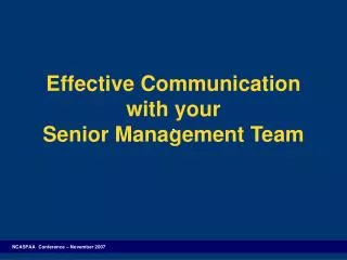 Effective Communication with your Senior Management Team